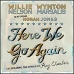 Here We Go Again. Celebrating the Genius of Ray Charles (feat. Norah Jones)