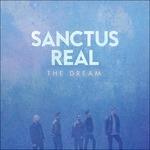 Dream - CD Audio di Sanctus Real