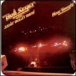 Nine Tonight (Remastered) - CD Audio di Bob Seger and the Silver Bullet Band