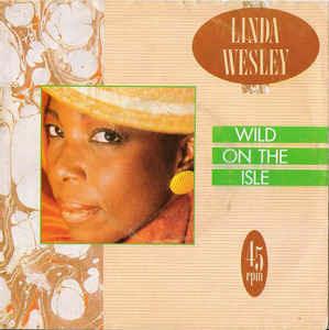 Wild On The Isle - Vinile 7'' di Linda Wesley