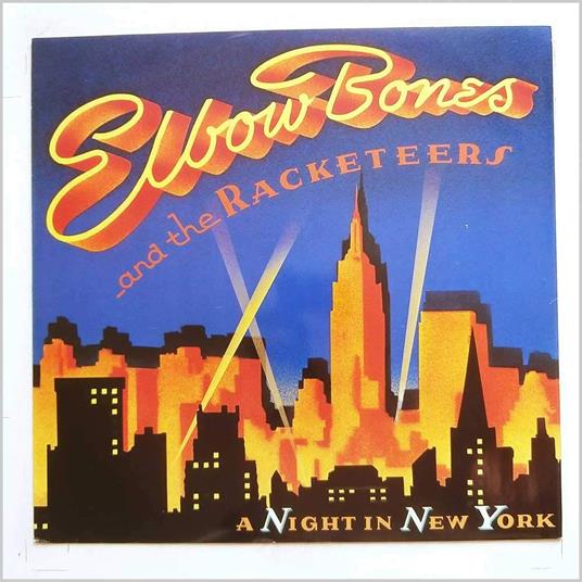 A night in New York (Vinyl LP 45 giri) - Vinile LP di Elbow Bones and the Racketeers