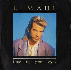 Love in Your Eyes - Love Will Tear the Soul - Vinile 7'' di Limahl
