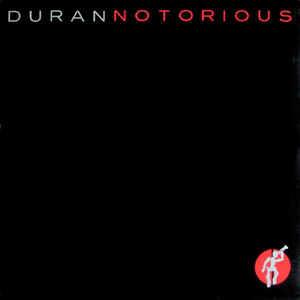 Notorious - Vinile 10'' di Duran Duran