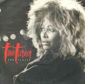 Two People - Vinile 7'' di Tina Turner