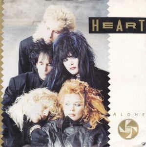 Alone - Vinile 7'' di Heart