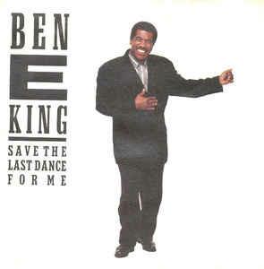Save The Last Dance For Me - Vinile 7'' di Ben E. King
