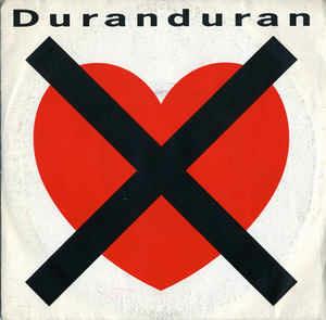 I Don't Want Your Love - Vinile 7'' di Duran Duran