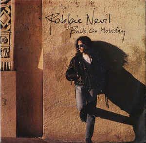 Back On Holiday - Vinile 7'' di Robbie Nevil
