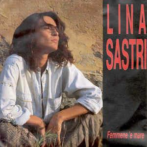 Femmene 'E Mare - Vinile 7'' di Lina Sastri