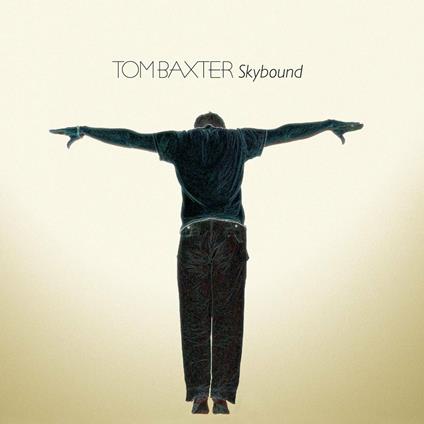 Skybound - CD Audio di Tom Baxter