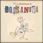 Disney Adventures in Bossa Nova - CD Audio