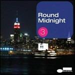 Round Midnight vol.3 - CD Audio