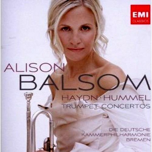 Concerti per tromba - CD Audio di Franz Joseph Haydn,Johann Nepomuk Hummel,Alison Balsom,Orchestra Filarmonica da camera di Brema