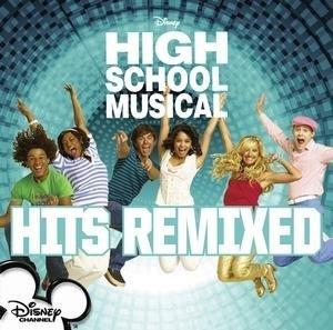 High School Musical Hits Remixed (Colonna Sonora) - CD Audio