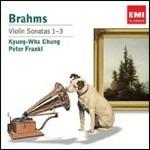 Sonate per violino n.1, n.2, n.3 - CD Audio di Johannes Brahms,Kyung-Wha Chung