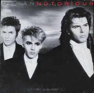 Notorious - Vinile LP di Duran Duran
