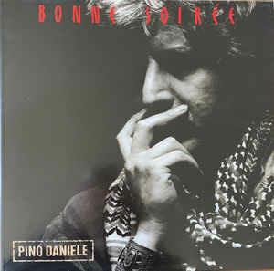 Bonne Soiree - Vinile LP di Pino Daniele