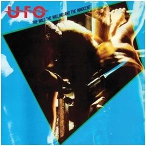 The Wild, the Willing and the Innocent (Remastered) - CD Audio di UFO