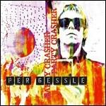 Party Crasher - CD Audio di Per Gessle