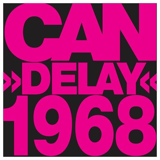 Delay (Remastered Edition) - CD Audio di Can