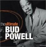 The Ultimate - CD Audio di Bud Powell