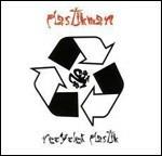 Recycled Plastik - CD Audio di Plastikman