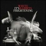 It's Frightening - CD Audio di White Rabbits