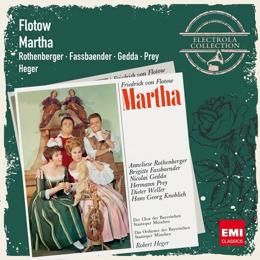 Martha - CD Audio di Nicolai Gedda,Brigitte Fassbaender,Hermann Prey,Anneliese Rothenberger,Friedrich Von Flotow,Robert Heger