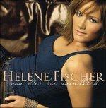 Von Hier Bis Unendlich - CD Audio di Helene Fischer