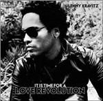 It Is Time for a Love Revolution - CD Audio di Lenny Kravitz