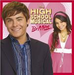 High School Musical. Be Mine (Colonna sonora)