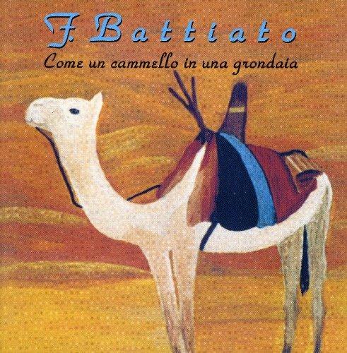 Come un cammello in una grondaia (Remastered Edition) - CD Audio di Franco Battiato
