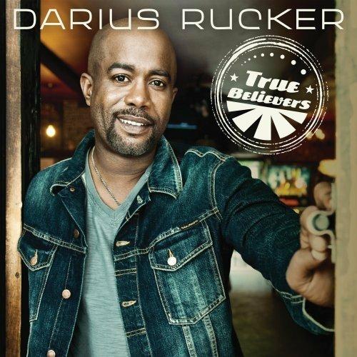 True Believers - CD Audio di Darius Rucker