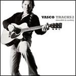 Tracks 2. Inediti & rarità - CD Audio + DVD di Vasco Rossi