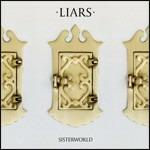 Sisterworld (Deluxe Edition) - CD Audio di Liars