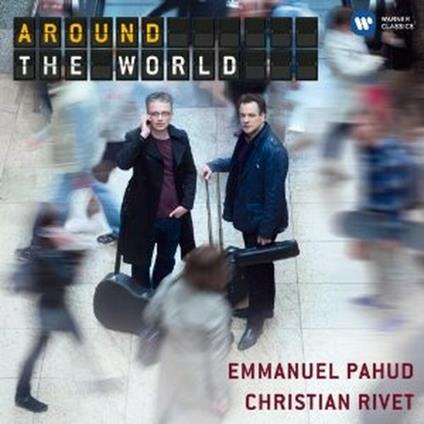 Around the World - CD Audio di Emmanuel Pahud,Christian Rivet
