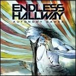 Autonomy Games - CD Audio di Endless Hallway