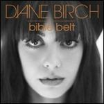 Bible Belt - CD Audio di Diane Birch