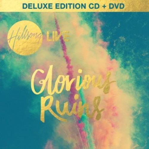Live: Glorious Ruins - CD Audio + DVD di Hillsong