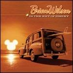 In the Key of Disney - CD Audio di Brian Wilson