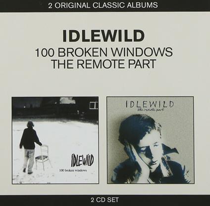 Classic Albums - 100 Broken Windows / The Remote Part - CD Audio di Idlewild