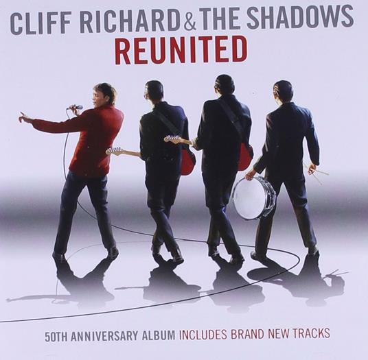 Reunited - CD Audio di Shadows,Cliff Richard