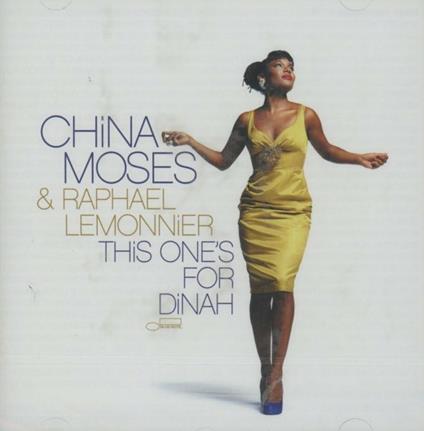 This One's for Dinah - CD Audio di China Moses
