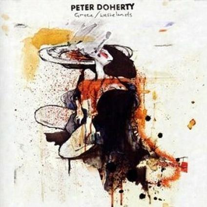 Grace / Wastelands - CD Audio di Peter Doherty