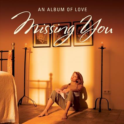 Missing You - CD Audio
