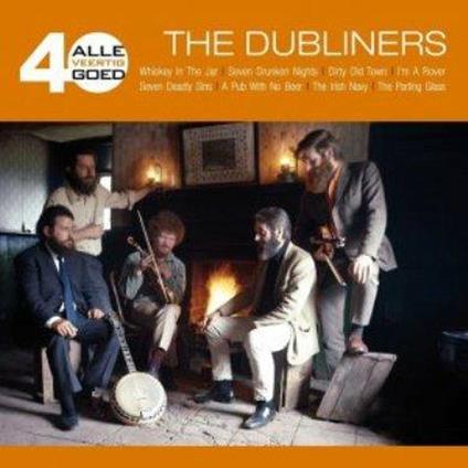 Alle 40 Goed - CD Audio di Dubliners