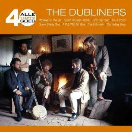 Alle 40 Goed - CD Audio di Dubliners
