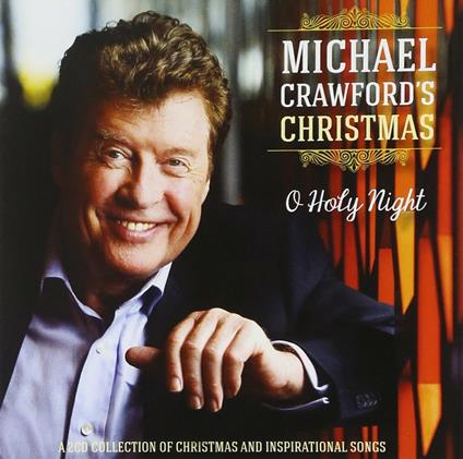 O Holy Night - CD Audio di Michael Crawford