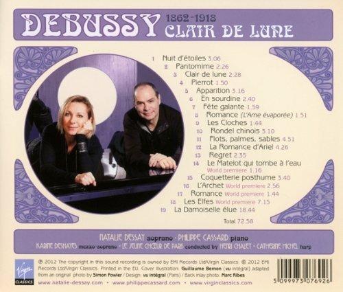 Clair de lune - CD Audio di Claude Debussy,Natalie Dessay,Philippe Cassard - 2
