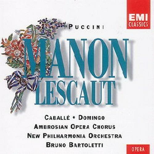 Manon Lescaut - CD Audio di Montserrat Caballé,Placido Domingo,Giacomo Puccini,New Philharmonia Orchestra,Bruno Bartoletti